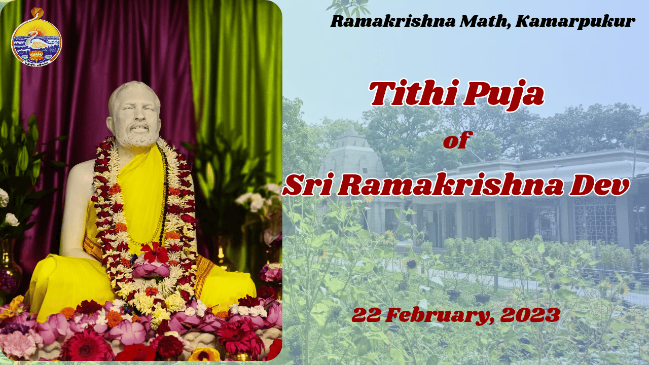 Thakur's Tithi Puja Celebration - 22 February, 2023